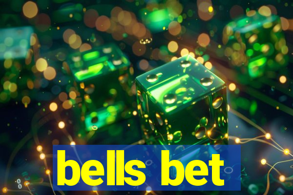 bells bet